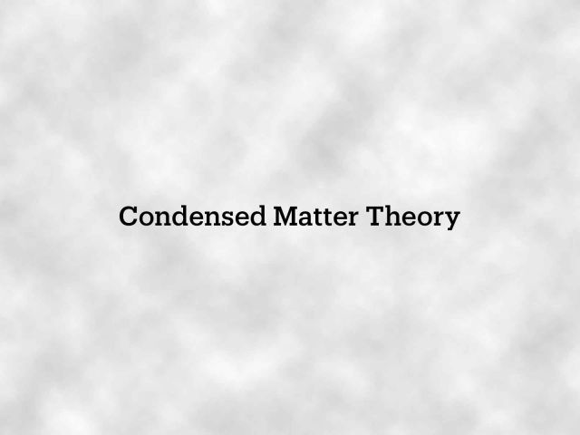 Condensed Matter Theory